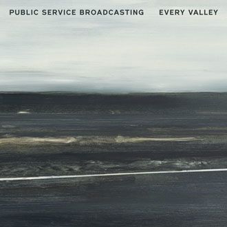 Public Service Broadcasting - Every Valley - LP