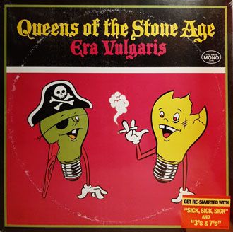 Queens Of The Stone Age - Era Vulgaris - LP
