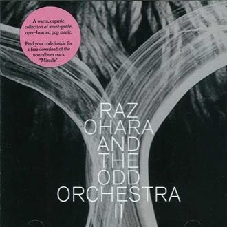 Raz Ohara & The Odd Orchestra - II - CD