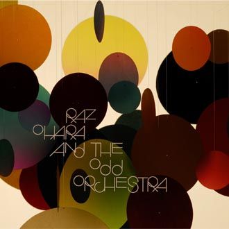 Raz Ohara & The Odd Orchestra - Raz Ohara & The Odd Orchestra - CD