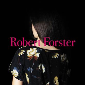 Robert Forster - Songs To Play - LP+CD