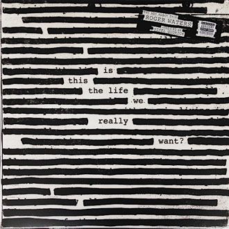 Roger Waters - Is This The Life We Really Want? - 2LP