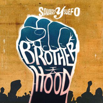 Savages Y Suefo - Brotherhood - LP