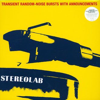Stereolab - Transient Random-Noise Bursts With Announcements - 3LP