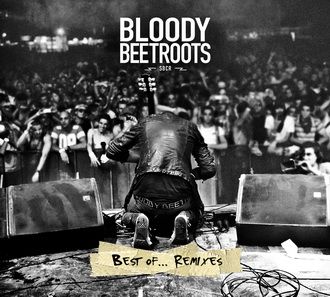 The Bloody Beetroots - Best Of...Remixes - CD