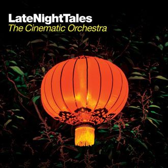 The Cinematic Orchestra - Late Night Tales - CD