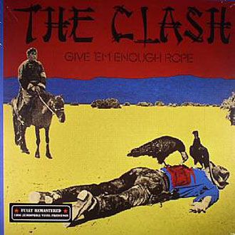 The Clash - Give 'Em Enough Rope - LP