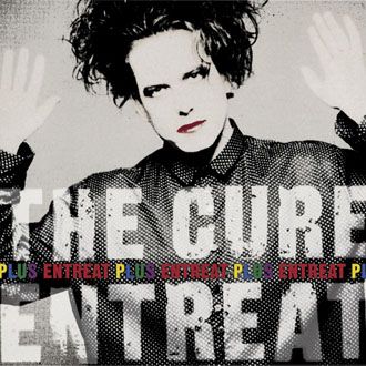 The Cure - Entreat Plus - 2LP