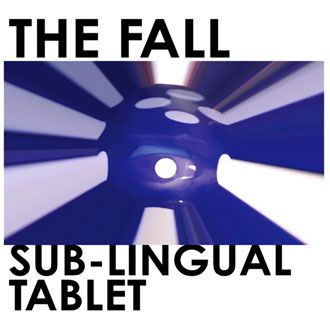 The Fall - Sub-Lingual Tablet - CD