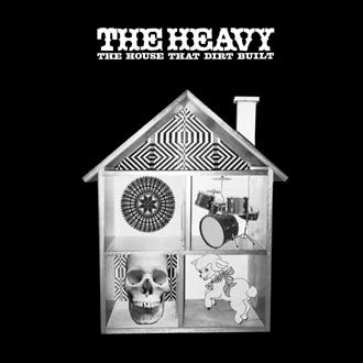 The Heavy - The House That Dirt Built - CD
