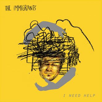 The Immigrants - I Need Help - LP
