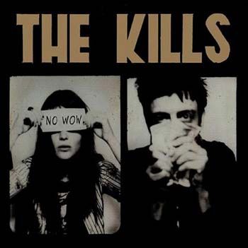 The Kills - No Wow - CD