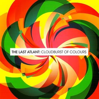 The Last Atlant - Cloudburst Of Colours - CD