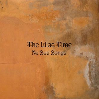 The Lilac Time - No Sad Songs - CD
