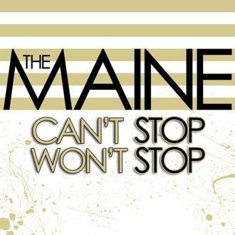 The Maine - Can't Stop, Won't Stop - CD