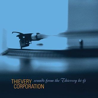 Thievery Corporation - Sounds From The Thievery Hi-Fi - 2LP