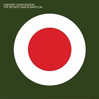 Thievery Corporation - The Richest Man In Babylon - 2LP Thievery Corporation - The Richest Man In Babylon - 2LP