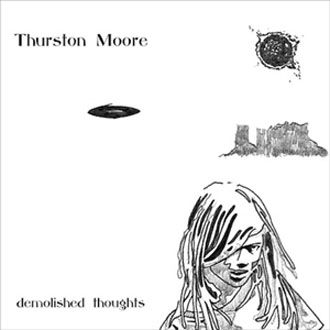 Thurston Moore - Demolished Thoughts - 2LP