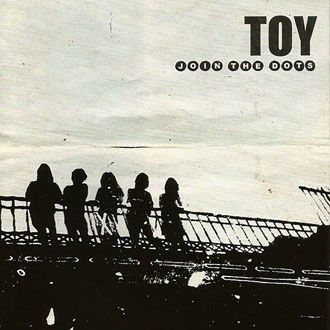 TOY - Join The Dots - CD