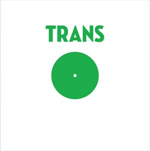 Trans - Green EP - 12"