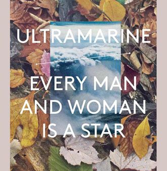 Ultramarine - Every Man & Woman Is A Star - 2LP+12"