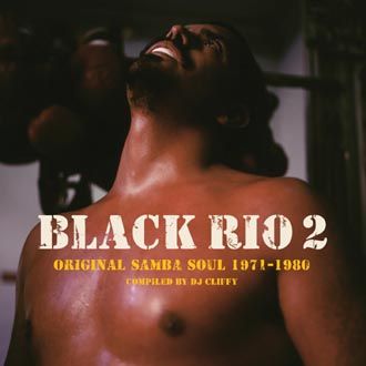 Various Artists - Black Rio 2 - Original Samba Soul 1968-1981 - CD