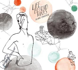 Various Artists - Life Beyond Mars - Bowie Covered - CD