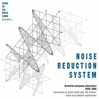 Various Artists - Noise Reduction System - Formative European Electronica 1974-1984 - 4CD