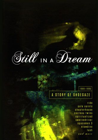 Various Artists - Still In A Dream: A Story Of Shoegaze 1988-1995 - 5CD