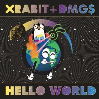 Xrabit + DMG$ - Hello World - CD