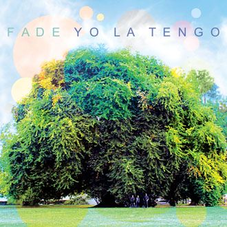 Yo La Tengo - Fade - LP