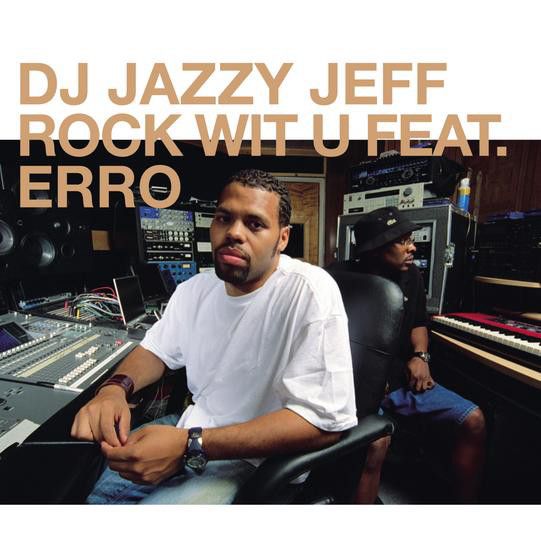 DJ Jazzy Jeff - Rock Wit U - 12"