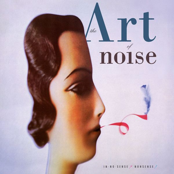 The Art Of Noise - In No Sense? Nonsense! - 2LP The Art Of Noise - In No Sense? Nonsense! - 2LP