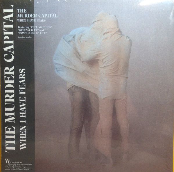 The Murder Capital - When I Have Fears - LP