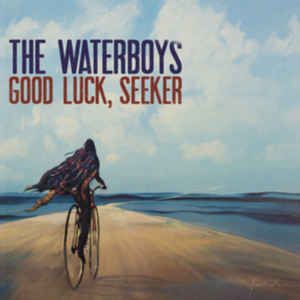 The Waterboys - Good Luck Seeker - LP