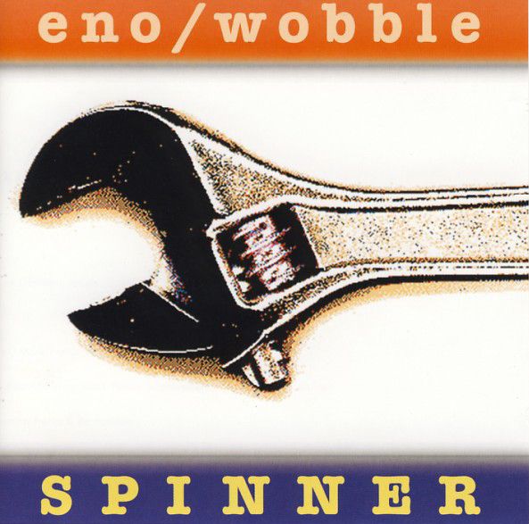 Brian Eno & Jah Wobble - Spinner - LP