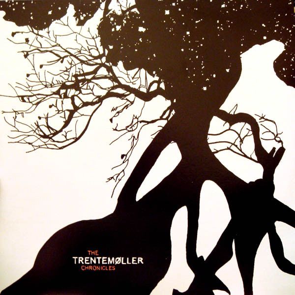 Trentemoller - The Trentemoller Chronicles - 2LP