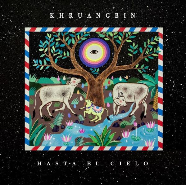 Khruangbin - Hasta El Cielo - LP+7"