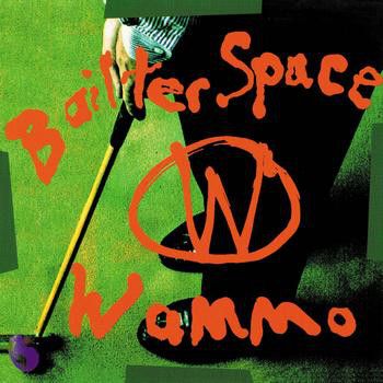 Bailter Space - Wammo - LP
