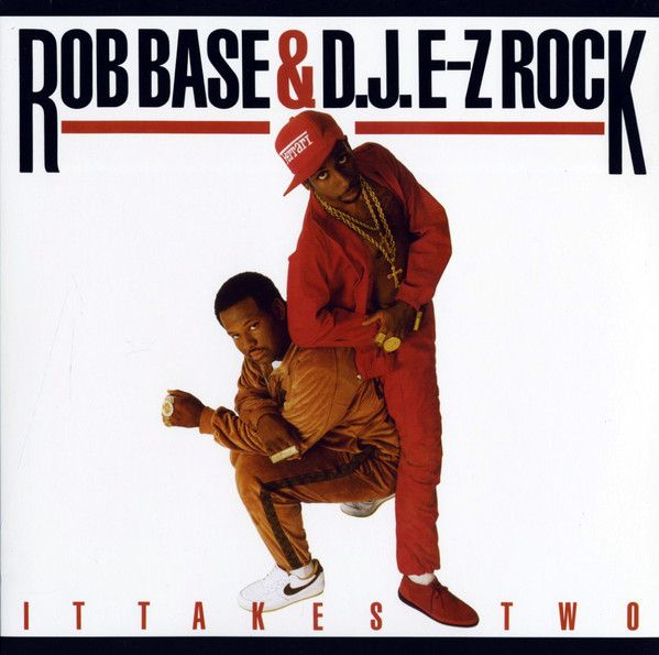 Rob Base & D.J. E-Z Rock - It Takes Two - LP
