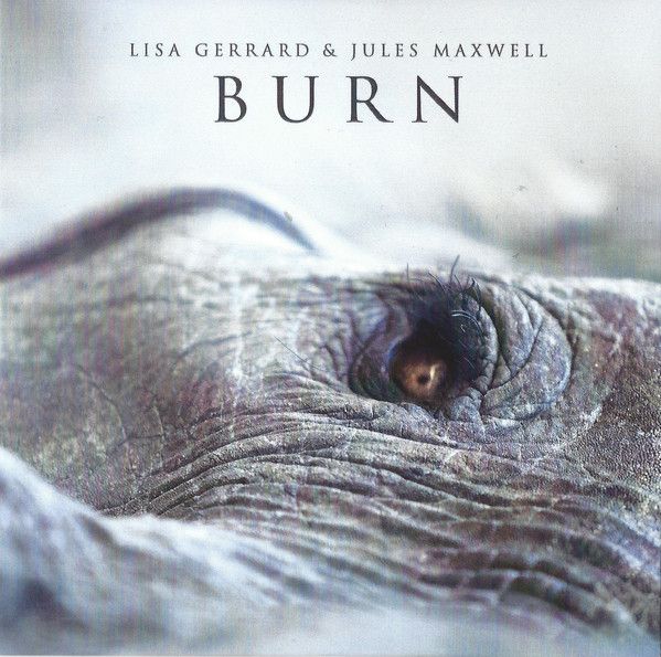 Lisa Gerrard & Jules Maxwell - Burn - LP