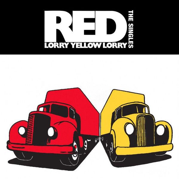 Red Lorry Yellow Lorry - The Singles 1982 - 87 - 2LP