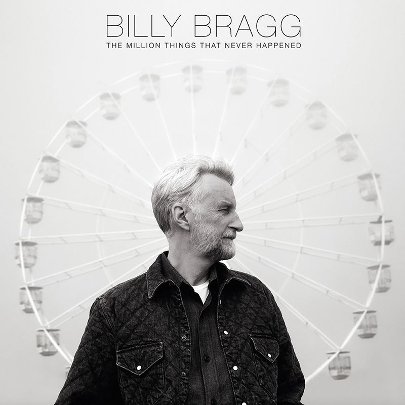 Billy Bragg - The Million Things That Never Happened - LP