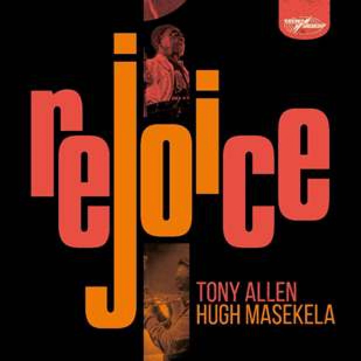 Tony Allen & Hugh Masekela - Rejoice - 2LP