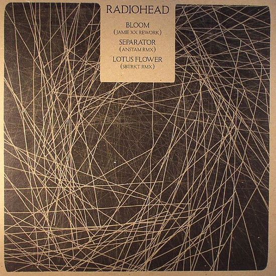 Radiohead - Bloom/Separator/Lotus Flower Remixes - 12"
