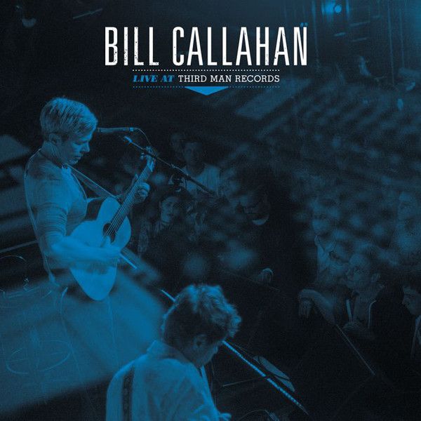 Bill Callahan - Live At Third Man Records - LP