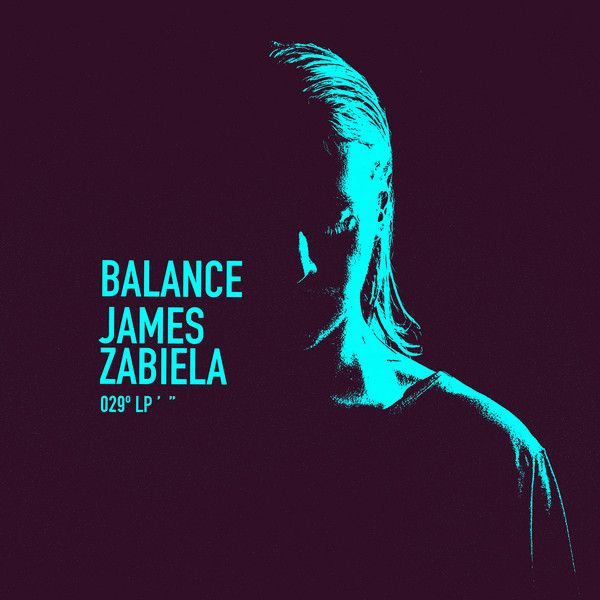 James Zabiela - Balance 029 - 2LP