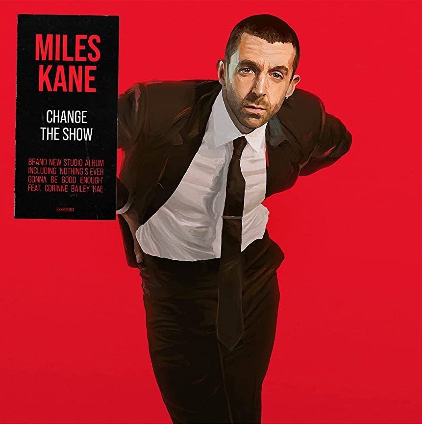 Miles Kane - Change The Show - LP