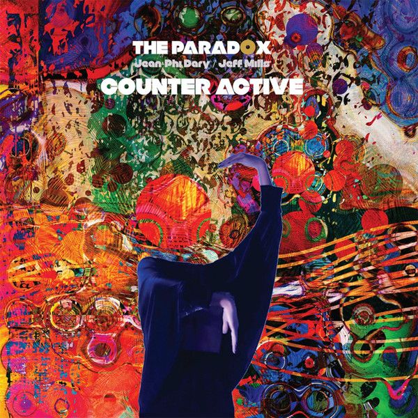 The Paradox (Jeff Mills & Jean-Phi Dary) - Counter Active - 2LP