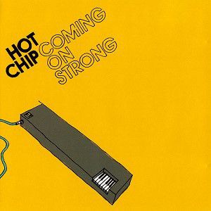 Hot Chip - Coming On Strong - LP